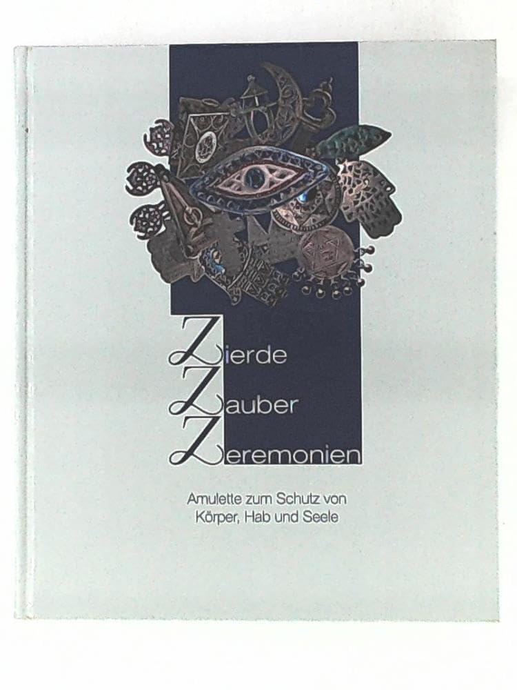 Zierde, Zauber, Zeremonien - Amulette zum Schutz von Körper, Hab und Seele Film, Art & Culture