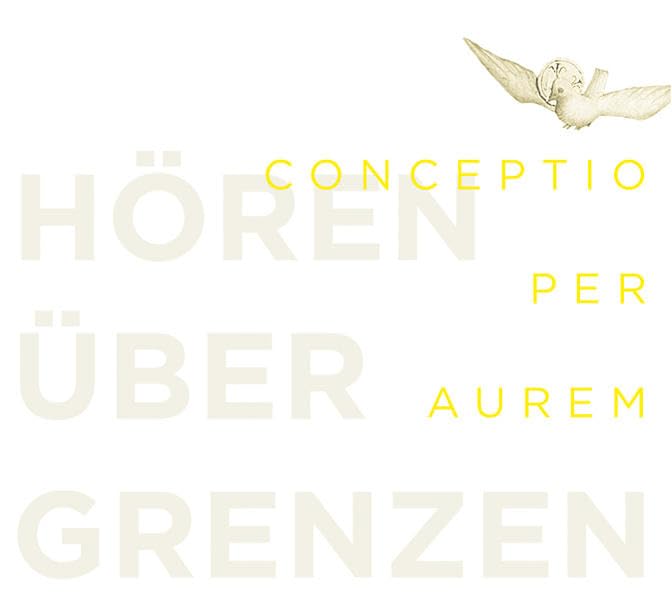 Conceptio per aurem. Hören über Grenzen Social Sciences
