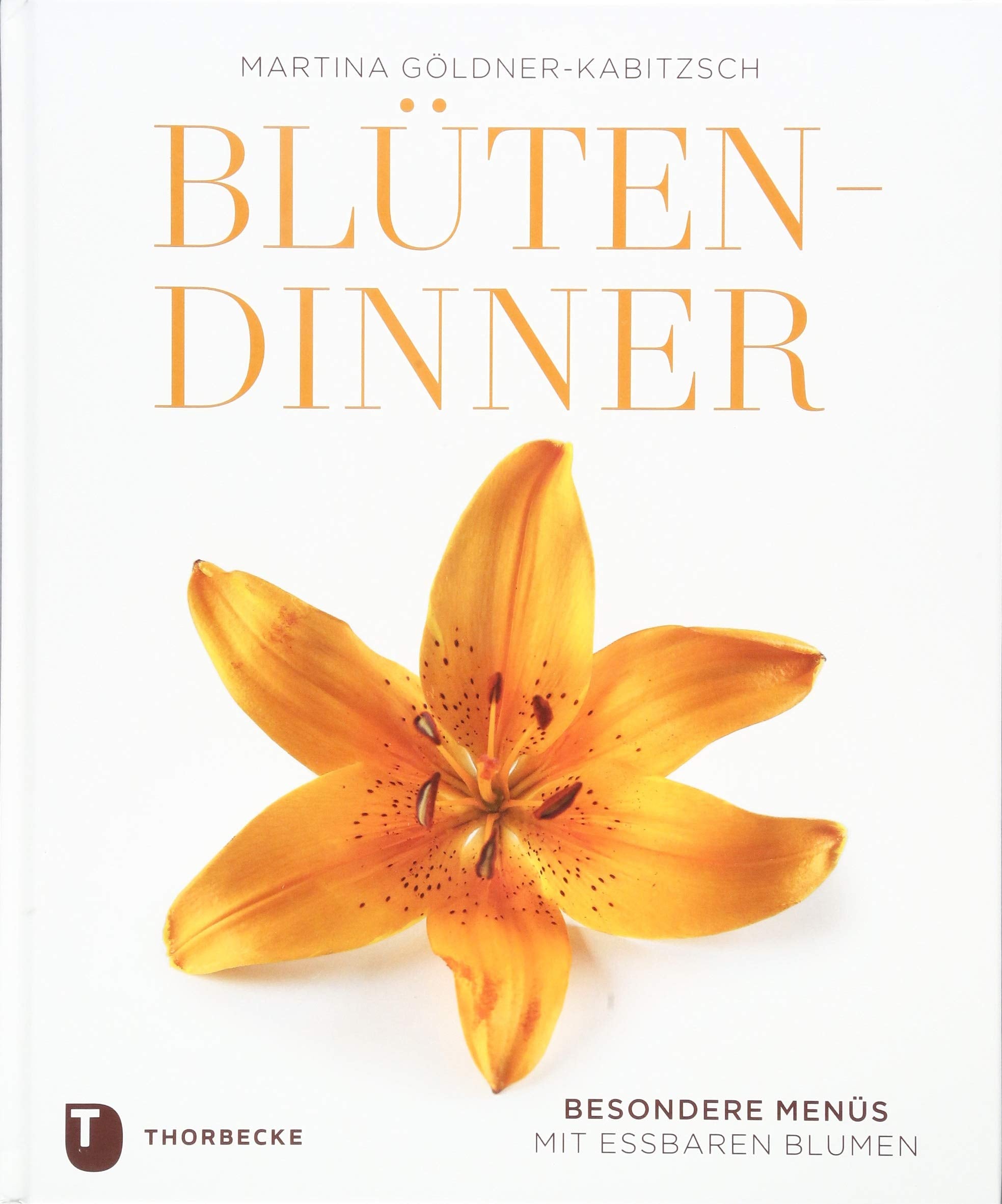 Blüten-Dinner Leisure, Home & Garden Books