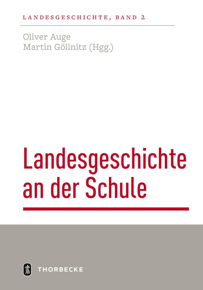 Landesgeschichte an der Schule Education & Training