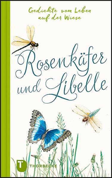 Rosenkäfer und Libelle Contemporary literature
