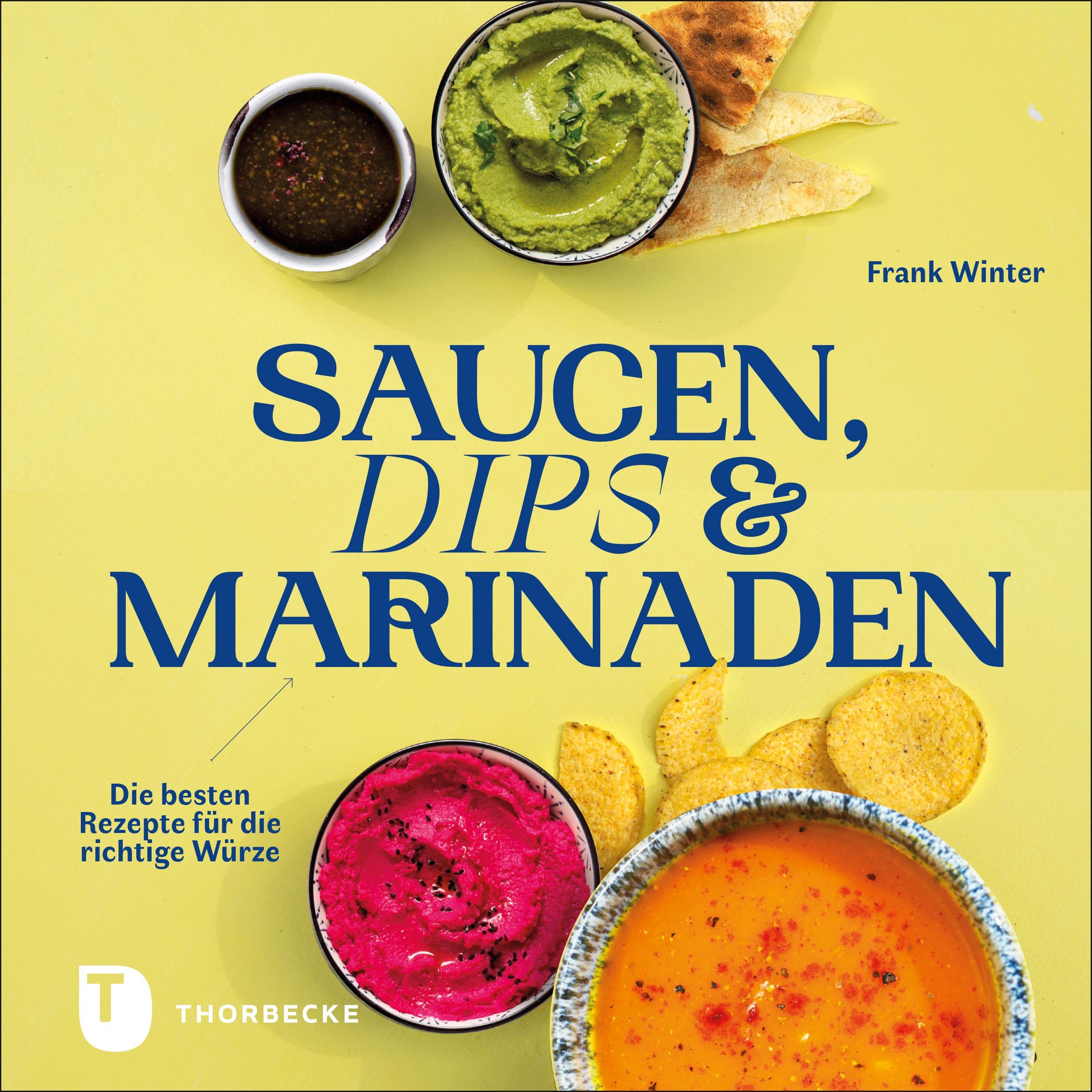Saucen, Dips und Marinaden Leisure, Home & Garden Books