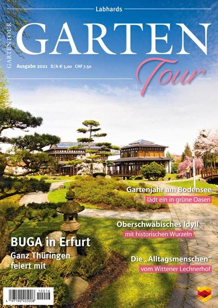 Gartentour Magazin 2021: Unterwegs zu Deutschlands schönsten Parks und Gärten Leisure, Home & Garden