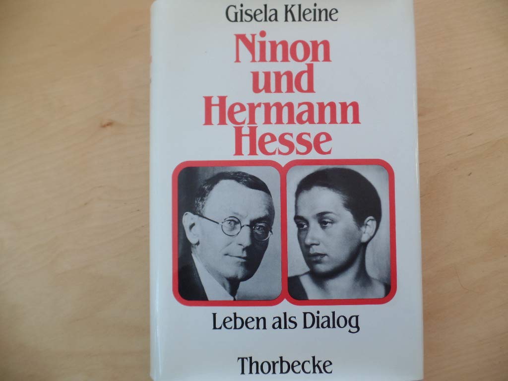 Ninon und Hermann hesse. Leben als Dialog. Books