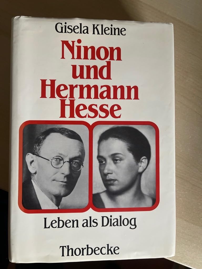 Ninon und Hermann Hesse: Leben als Dialog Art & Literature