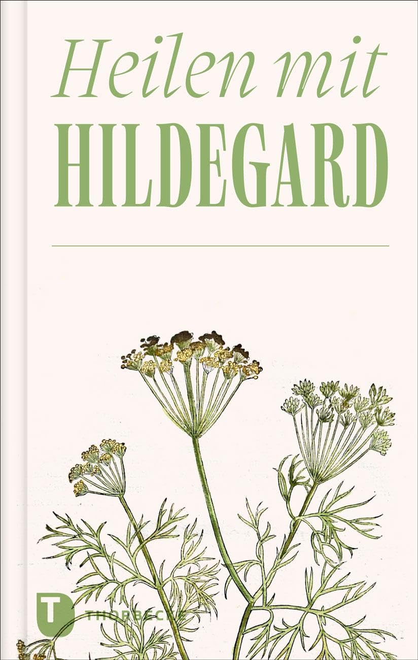 Heilen mit Hildegard Garden & Plants Books