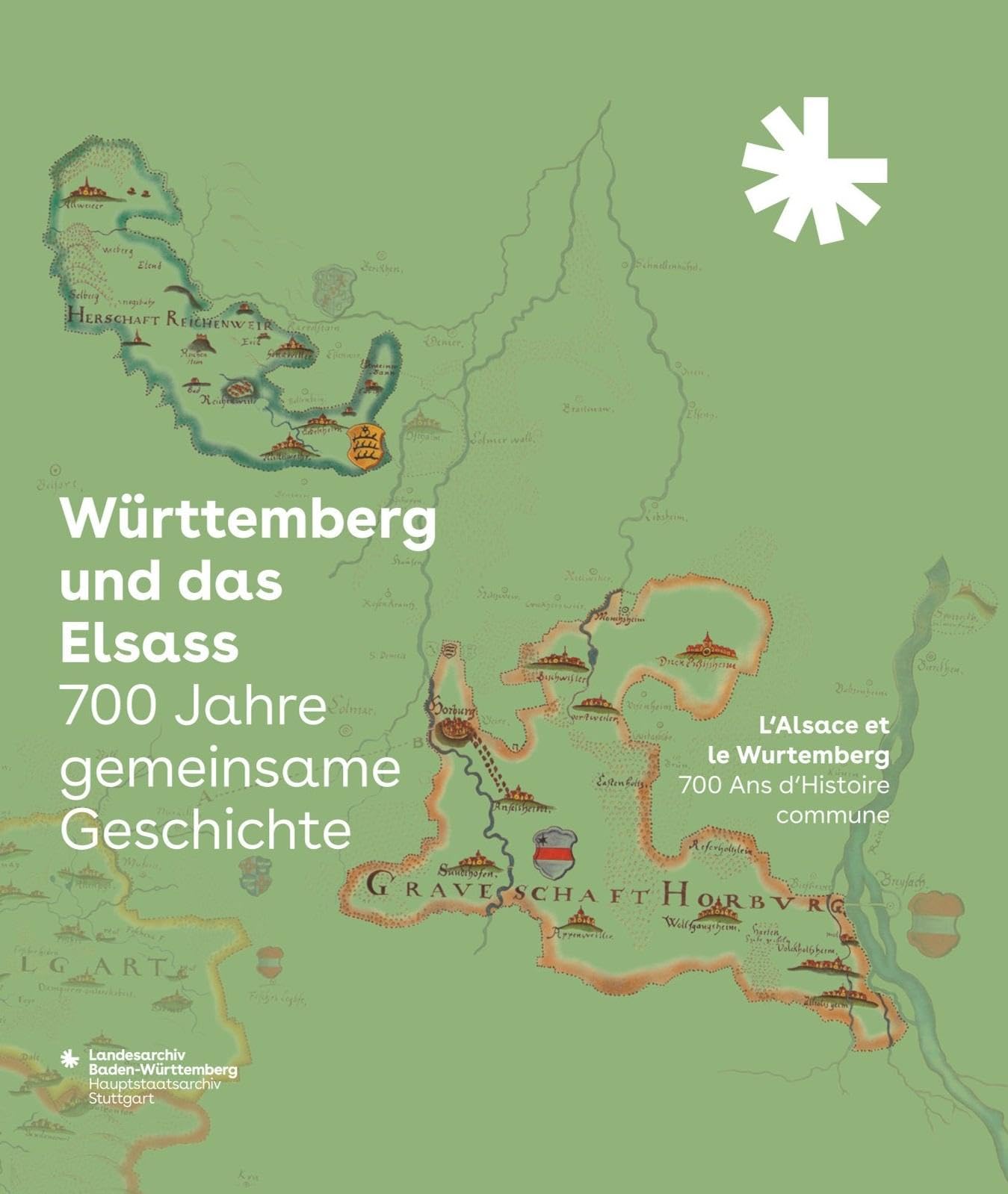 Württemberg und das Elsass: 700 Jahre gemeinsame Geschichte. L'Alsace et le Wurtemberg: 700 Ans d'Histoire commune Architecture