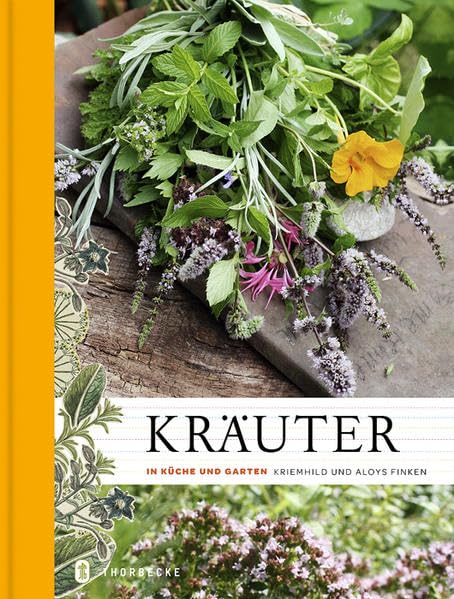 Kräuter in Küche und Garten Art & Literature