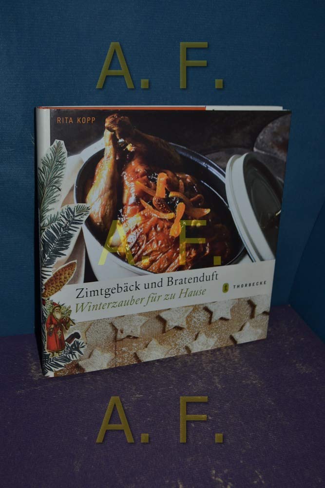 Zimtgebäck und Bratenduft: Winterzauber für zu Hause Cooking & Enjoying