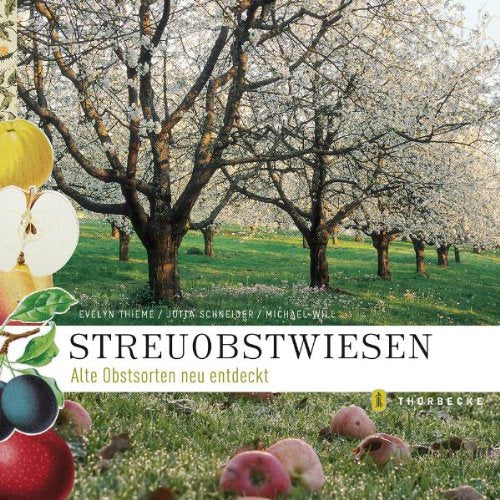 Streuobstwiesen: Alte Obstsorten neu entdeckt Architecture