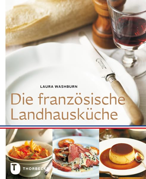 Die französische Landhausküche Leisure, Home & Garden