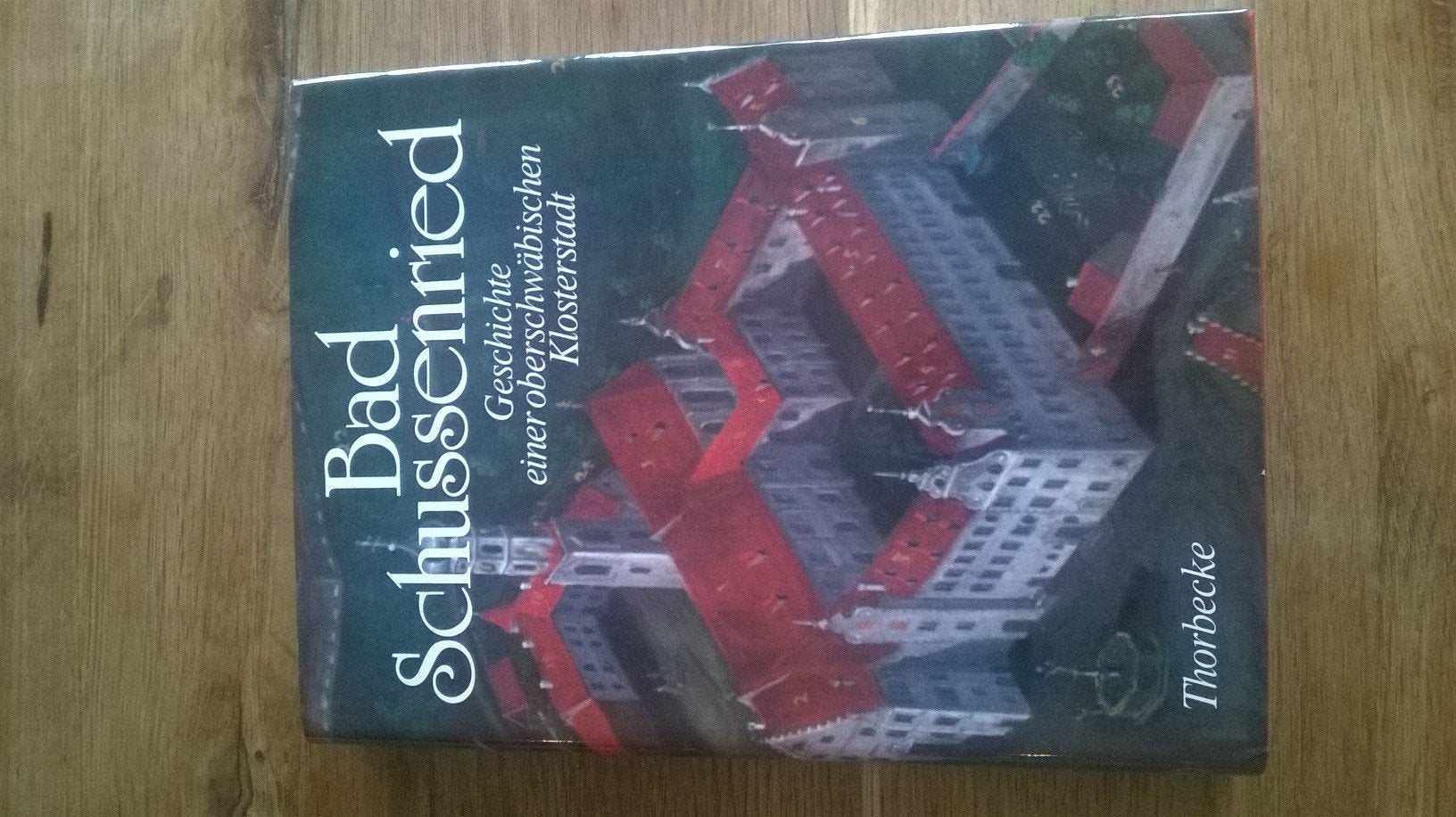 Bad Schussenried. Geschichte einer oberschwäbischen Klosterstadt Books
