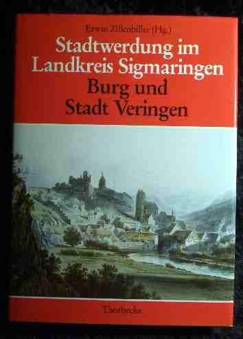 Stadtwerdung im Landkreis Sigmaringen. Burg und Stadt Veringen Travel