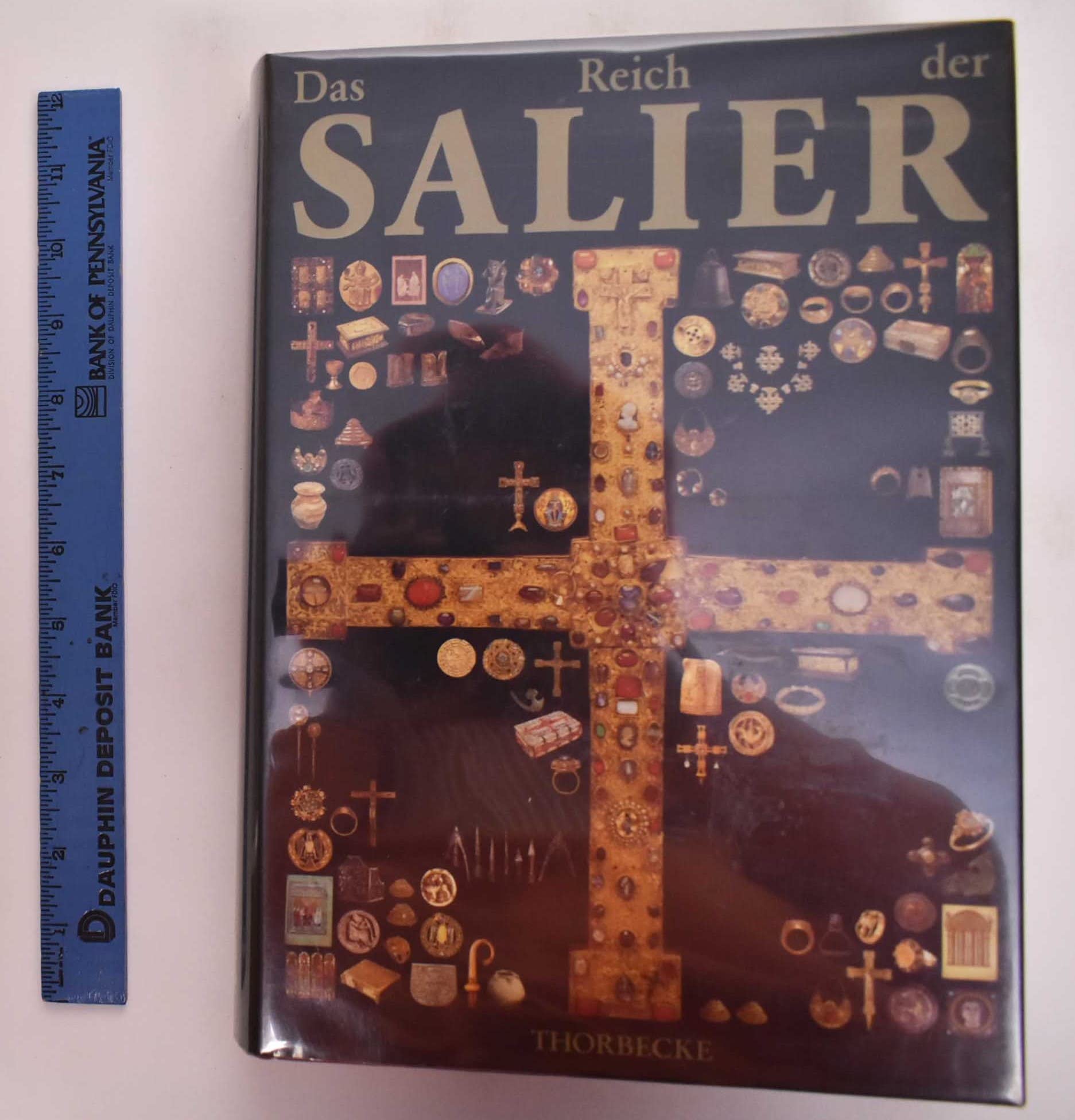 Das Reich der Salier 1024-1125. Ausstellungskatalog Reference Books
