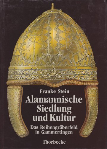 Alamannische Siedlung und Kultur. Das Reihengräberfeld in Gammertingen Books