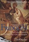 Vita Sancti Fridolini. Leben und Wunder des heiligen Fridolin von Säckingen beschrieben von Balther von Säckingen, Bischof von Speyer. Texte, Übersetzung, Kommentar. book