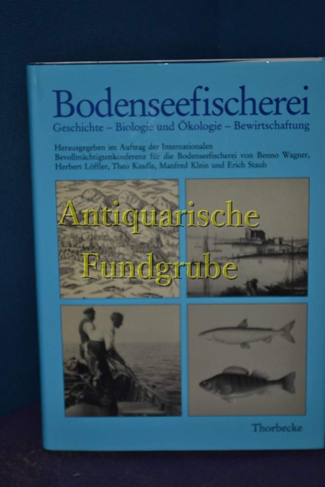 Bodenseefischerei. Geschichte, Biologie und Ökologie, Bewirtschaftung Books