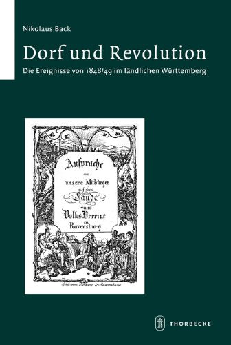 Dorf und Revolution: Die Ereignisse von 1848/49 im ländlichen Württemberg Books