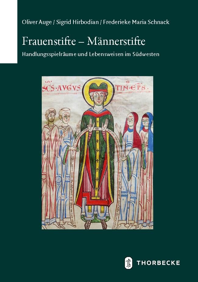 Frauenstifte - Männerstifte: Handlungsspielräume und Lebensweisen im Südwesten (Schriften zur südwestdeutschen Landeskunde) Religion & Esotericism