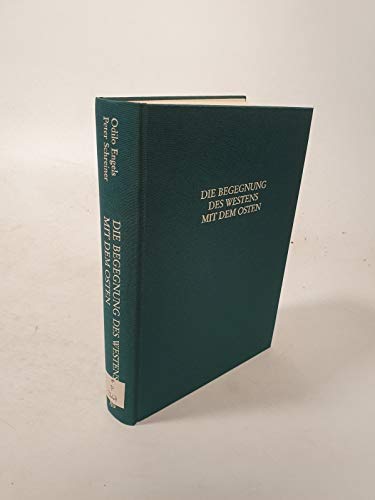 Die Begegnung des Westens mit dem Osten: Kongressakten des 4. Symposions des Mediävistenverbandes in Köln 1991 aus Anlass des 1000. Todesjahres der ... des 1000. Todesjahres der Kaiserin Theophanu Politics & History