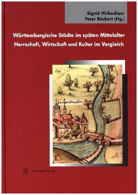 Württembergische Städte im späten Mittelalter book