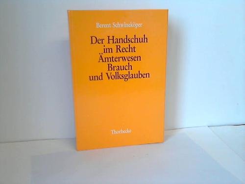 Der Handschuh im Recht, Ämterwesen, Brauch und Volksglauben Books
