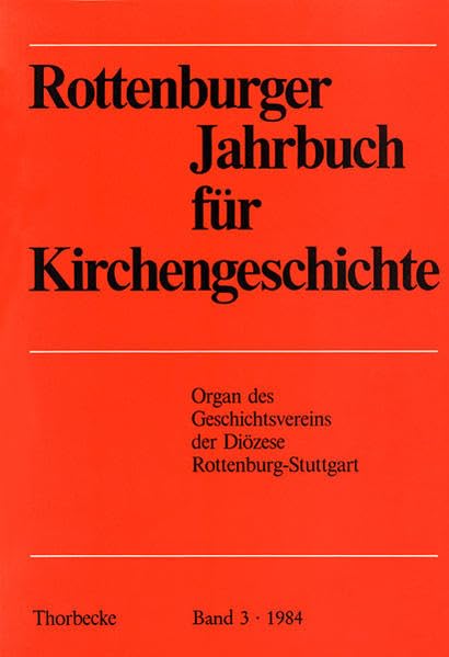 Rottenburger Jahrbuch für Kirchengeschichte Religion & Esotericism