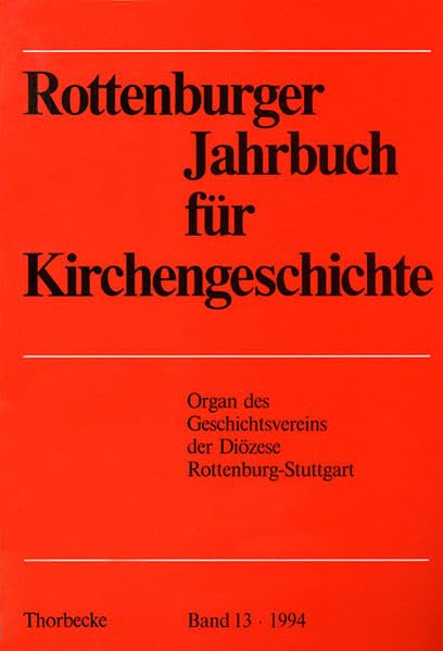 Rottenburger Jahrbuch für Kirchengeschichte Religion & Esotericism