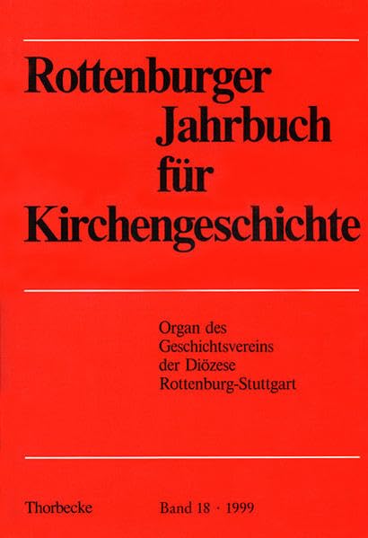 Rottenburger Jahrbuch für Kirchengeschichte Religion & Esotericism