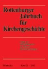 Rottenburger Jahrbuch für Kirchengeschichte Religion & Esotericism