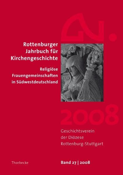 Rottenburger Jahrbuch für Kirchengeschichte Religion & Esotericism