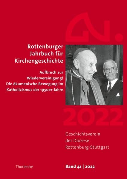 Rottenburger Jahrbuch zur Kirchengeschichte 41/2022 (Rottenburger Jahrbuch für Kirchengeschichte) German history