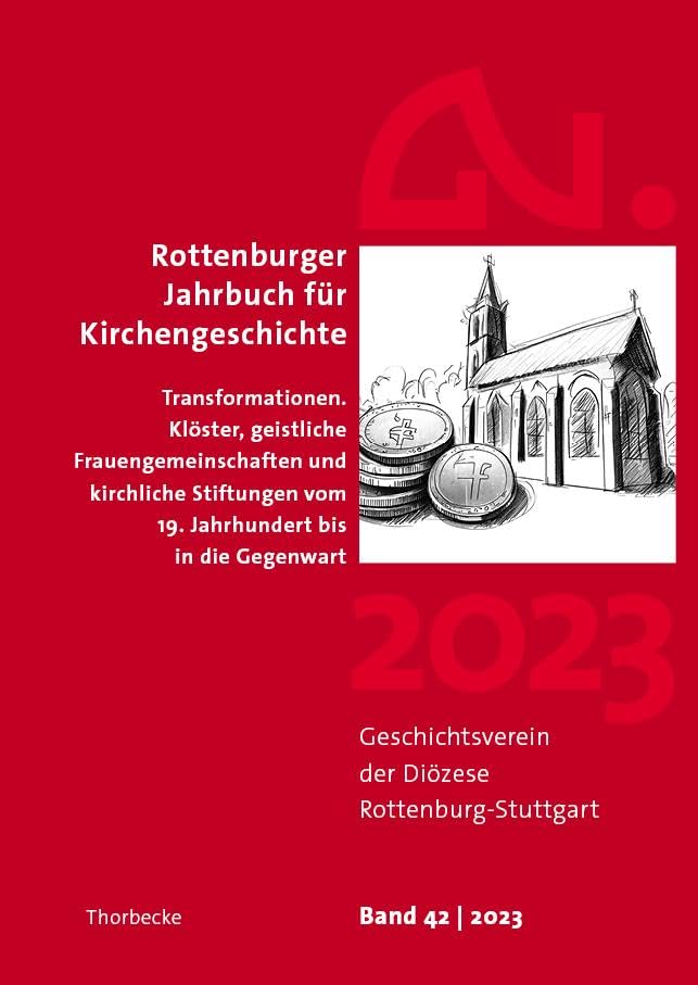 Rottenburger Jahrbuch für Kirchengeschichte 2023 Politics & History