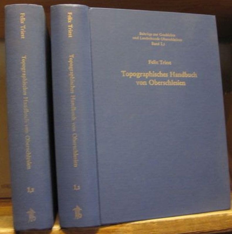 Topographisches Handbuch von Oberschlesien (Beitrage zur Geschichte und Landeskunde Oberschlesiens) (German Edition) book