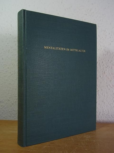 Mentalitäten im Mittelalter: Methodische und inhaltliche Probleme Politics & History