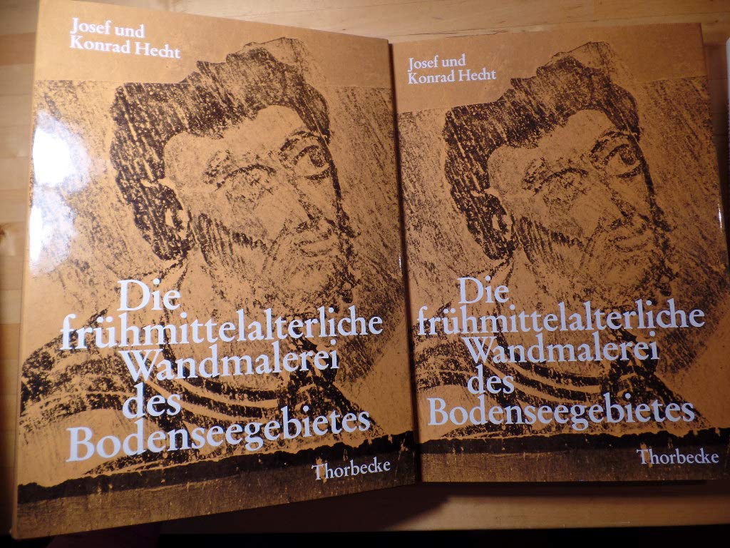 Die frühmittelalterliche Wandmalerei des Bodenseegebietes Books