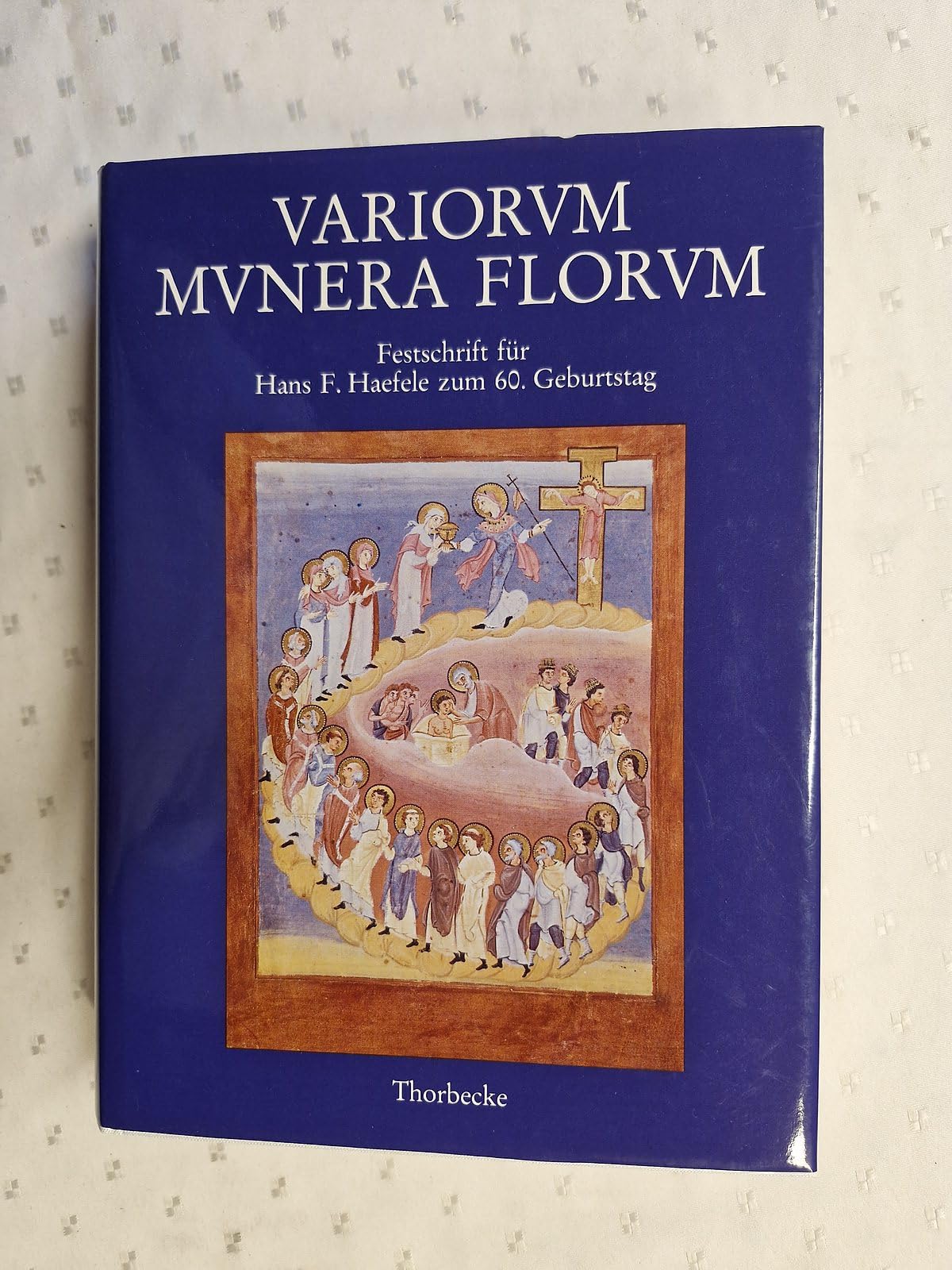 Variorum Munera Florum. Latinität als prägende Kraft mittelalterlicher Kultur Lifestyle