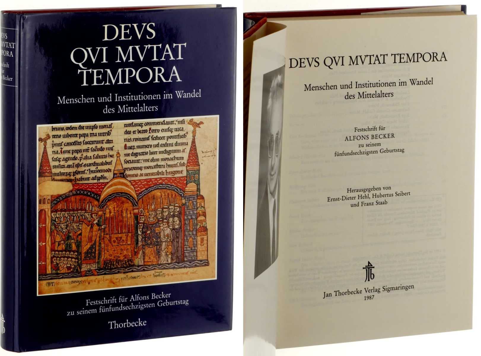 Deus qui mutat tempora. Menschen und Institutionen im Wandel des Mittelalters Books