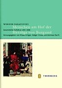 Menschen am Hof der Herzöge von Burgund. Gesammelte Aufsätze 1972-1998. Books