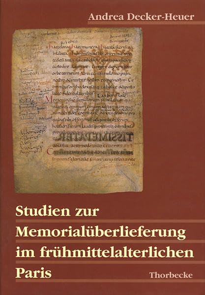 Studien zur Memorialüberlieferung im frühmittelalterlichen Paris (Beihefte der Francia, Band 40) Architecture
