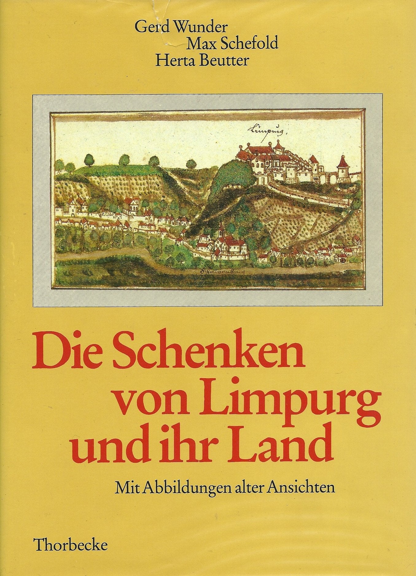Die Schenken von Limpurg und ihr Land Politics & History