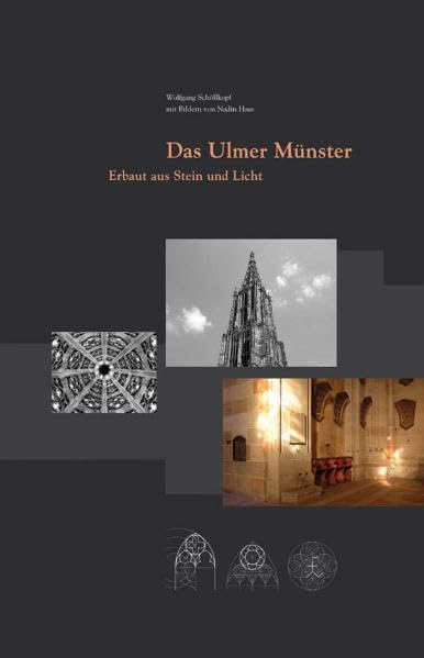 Das Ulmer Münster. Erbaut aus Stein und Licht Politics & History