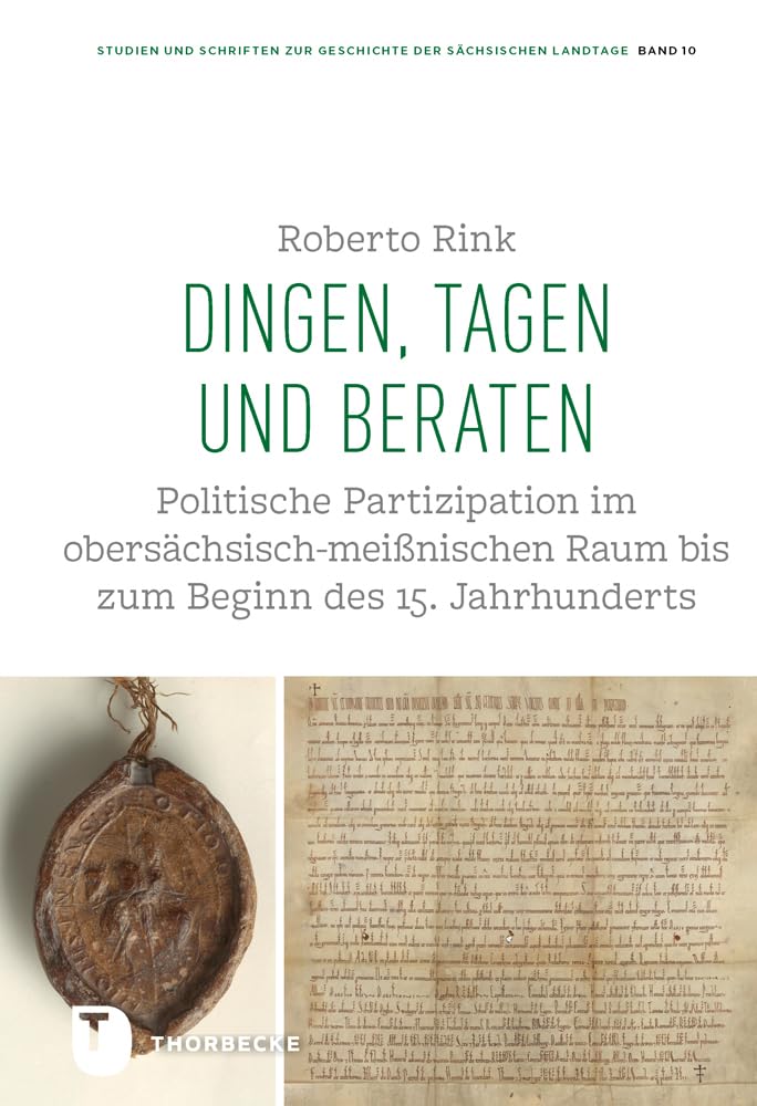 Dingen, Tagen und Beraten German history
