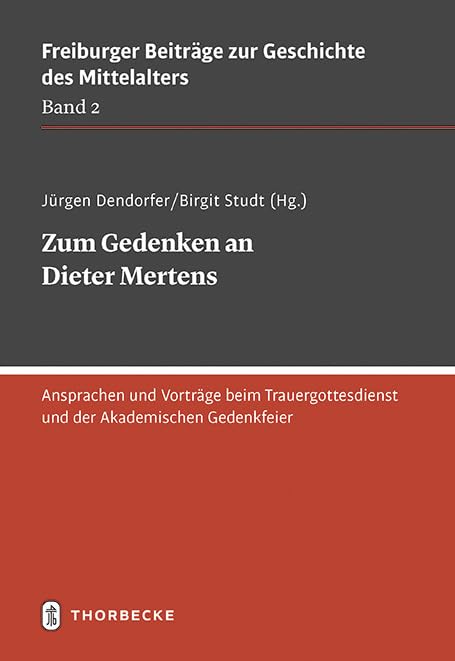 Zum Gedenken an Dieter Mertens German history