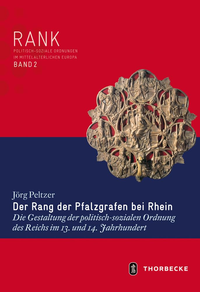 Der Rang der Pfalzgrafen bei Rhein book