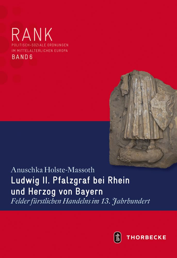 Ludwig II. Pfalzgraf bei Rhein und Herzog von Bayern book