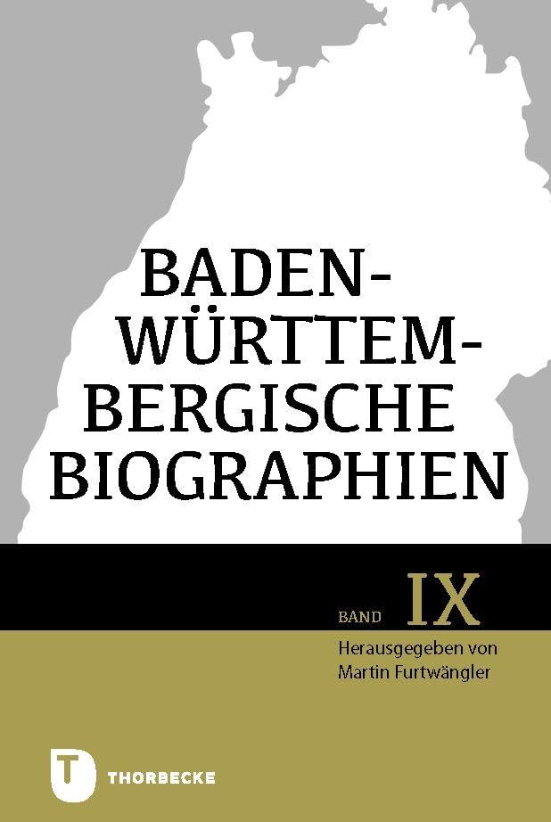 Baden-Württembergische Biographien IX German history