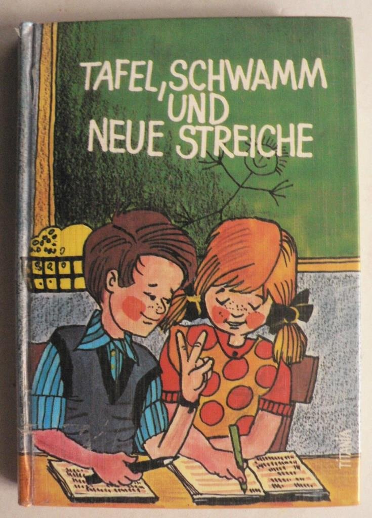 Tafel, Schwamm und neue Streiche: Druckschrift Books