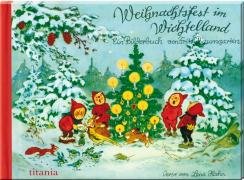 Weihnachtsfest im Wichtelland Children's books
