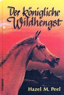 Product Image: Der königliche Wildhengst